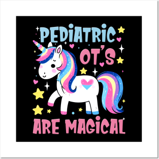 Pediatric OT's Are Magical Occupational Therapy Unicorn Posters and Art